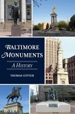 Baltimore Monuments (eBook, ePUB) Baltimore Monuments (eBook, ePUB)