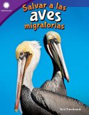 Salvar a las aves migratorias (eBook, PDF)