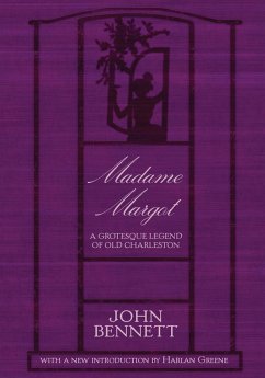 Madame Margot (eBook, ePUB) - Gre, John Bennett Madame Margot (eBook, ePUB) - Gre, John Bennett