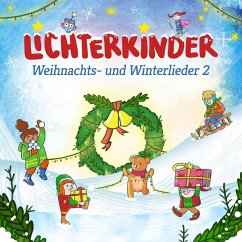 Weihnachts- und Winterlieder 2, 1 CD - Lichterkinder