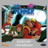 Jan Tenner - Botschaft von Medusa, 1 CD
