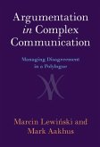 Argumentation in Complex Communication (eBook, PDF)