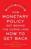 How Monetary Policy Got Behind the Curve-and How to Get Back (eBook, PDF)