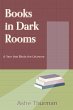 Books in Dark Rooms (A Yarn that Binds... - Bild 1