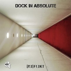 [Re]Flekt - Dock In Absolute