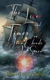 The Lives and Times of Jean-Claude Le Sieur (John Amherst Series, #1) (eBook, ePUB)