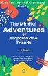 The Mindful Adventures of Empathy and... - Bild 1