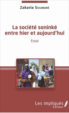 Cover La societe soninke entre hier et aujourd'hui (eBook, PDF)