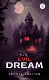 The Evil Dream (eBook, ePUB)