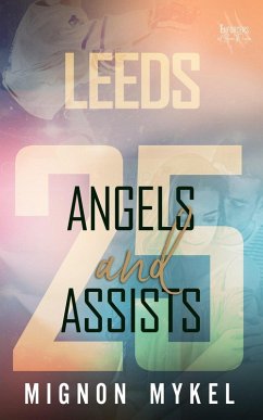 25: Angels and Assists (Enforcers of San Diego, #2) (eBook, ePUB) - Mykel, Mignon