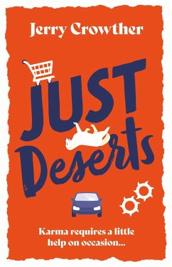 Just Deserts (eBook, ePUB) - Crowther, Jerry