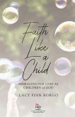 Faith Like a Child (eBook, ePUB)