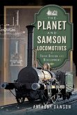 Planet and Samson Locomotives (eBook, ePUB)