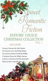 Sweet Romantic Fiction Editors' Choice Christmas Collection, Vol 1 (eBook, ePUB)