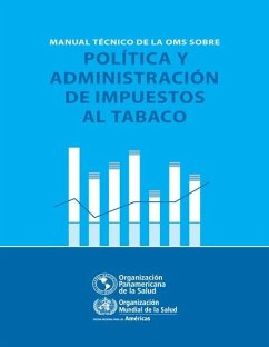 Cover Manual técnico de la OMS sobre política y administración de impuestos al tabaco (eBook, PDF)