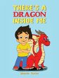 There's A Dragon Inside Me (eBook, ePUB) - Bild 1
