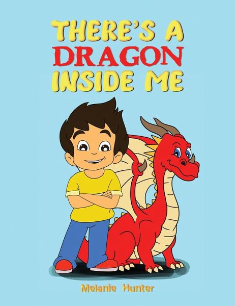 There's A Dragon Inside Me (eBook, ePUB)
