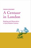 Centaur in London (eBook, ePUB)
