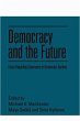Democracy and the Future (eBook, ePUB) - Bild 1