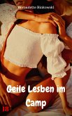 Geile Lesben im Camp (eBook, ePUB)