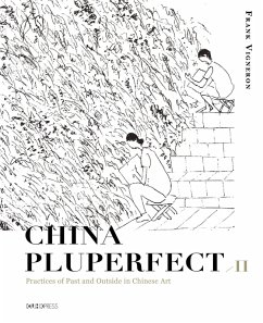 China Pluperfect II (eBook, PDF) - Vigneron, Frank