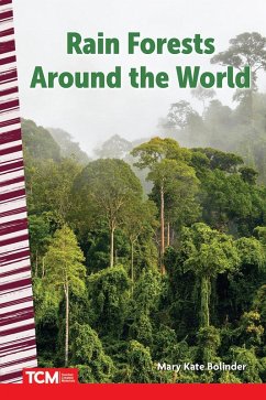Rain Forests Around the World (eBook, ePUB) - Bolinder, Mary Kate