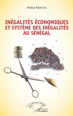 Inégalités économiques et système des inégalités au Sénégal (eBook, PDF) Cover Inégalités économiques et système des inégalités au Sénégal (eBook, PDF)