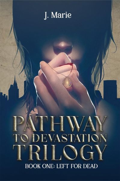 Pathway to Devastation Trilogy (eBook, ePUB)