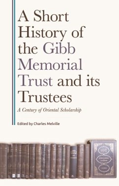 Cover Short History of the Gibb Memorial Trust and its Trustees (eBook, PDF)
