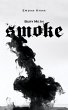 Bury Me in Smoke (eBook, ePUB) - Bild 1
