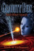 Gravity Box and Other Spaces (eBook, ePUB) Gravity Box and Other Spaces (eBook, ePUB)