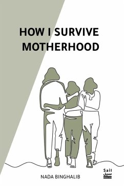 Cover How I Survive Motherhood (eBook, ePUB)