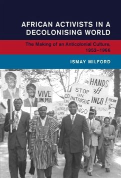 Cover African Activists in a Decolonising World (eBook, PDF)