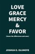 Love, Grace, Mercy & Favor (Know the... - Bild 1