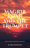 Magrib Khan And The Trumpet (eBook, ePUB)