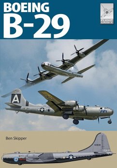 Boeing B-29 Superfortress (eBook, PDF) - Ben Skipper, Skipper