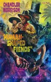 Human-Shaped Fiends (eBook, ePUB)