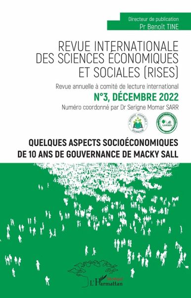 Quelques aspects socioeconomiques de 10 ans de gouvernance de Macky Sall n(deg)3 (eBook, PDF) Quelques aspects socioeconomiques de 10 ans de gouvernance de Macky Sall n(deg)3 (eBook, PDF)