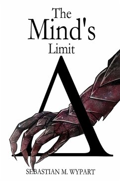 Mind's Limit (eBook, ePUB) - Wypart, Sebastian M