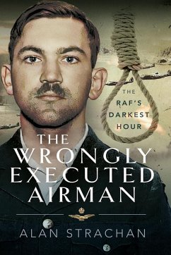Wrongly Executed Airman (eBook, ePUB) - Alan Strachan, Strachan