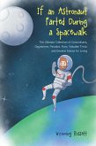 If an Astronaut Farted During a Spacewalk (eBook, ePUB)