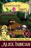 Domesticated Spirits (A Daisy Gumm Majesty Mystery, Book 18) (eBook, ePUB)
