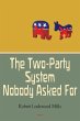 Two-Party System Nobody Asked For... - Bild 1