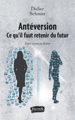 Cover Anteversion. Ce qu'il faut retenir du futur (eBook, ePUB)