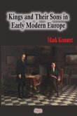 Kings and Their Sons in Early Modern Europe (eBook, ePUB)
