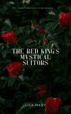 The Red King's Mystical Suitors (eBook, ePUB) The Red King's Mystical Suitors (eBook, ePUB)
