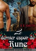 Le dernier espoir de Rune (Seconde Chance, #2) (eBook, ePUB)