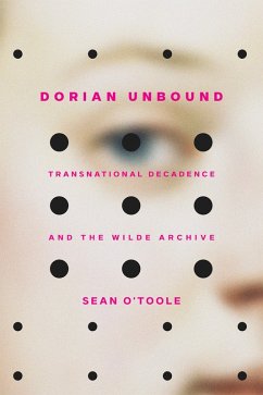 Dorian Unbound (eBook, ePUB) - O'Toole, Sean