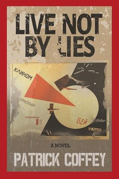 Live Not by Lies (eBook, ePUB) - Coffey, Patrick