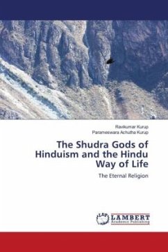 The Shudra Gods of Hinduism and the Hindu Way of Life
